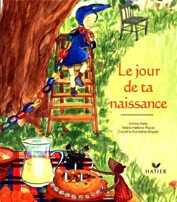 Le jour de ta naissance Le jour de ta naissance