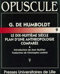 Le dix-huitième siècle. Plan d'une anthropologie comparée