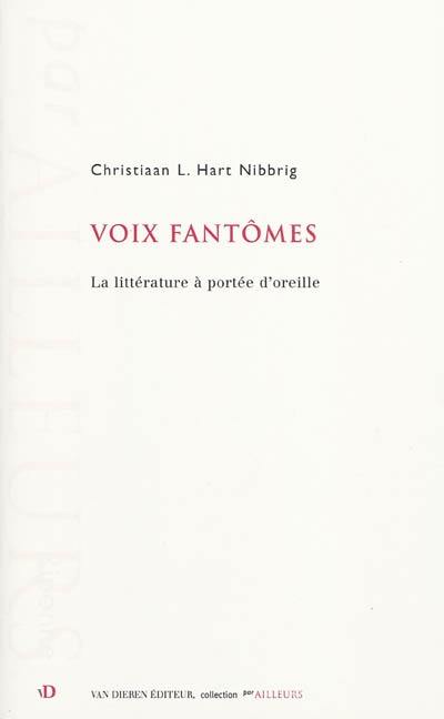 Voix fantômes : la littérature à portée d'oreille