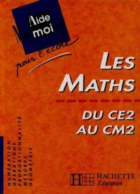 Les Maths du CE2 au CM2