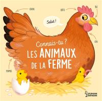 Connais-tu les animaux de la ferme ?