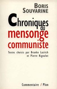 Chroniques du mensonge communiste