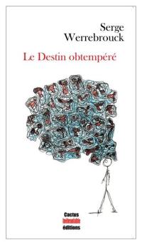 Les livres du destin obtempéré