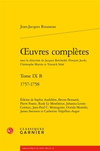 Oeuvres complètes. Vol. 9 B. 1757-1758