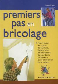 Premiers pas en bricolage