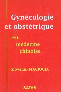 Gynécologie et obstétrique en médecine chinoise