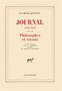 Journal : 1939-1940. Philosophes et voyous