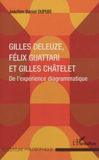 Gilles Deleuze, Félix Guattari et Gilles Châtelet