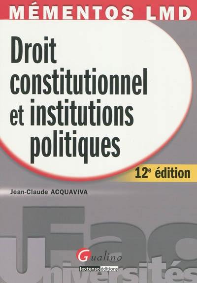 Droit constitutionnel et institutions politiques