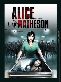 Alice Matheson. Vol. 2. Le tueur en moi