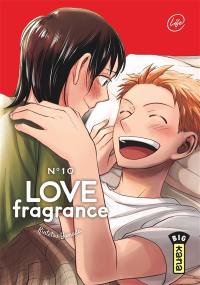 Love fragrance. Vol. 10