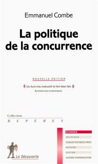 La politique de la concurrence