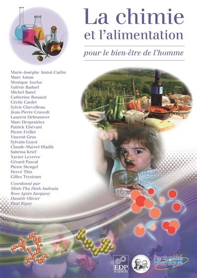 La chimie et l'alimentation : pour le bien-être de l'homme