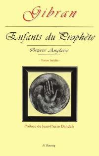 Enfants du prophète : oeuvre anglaise