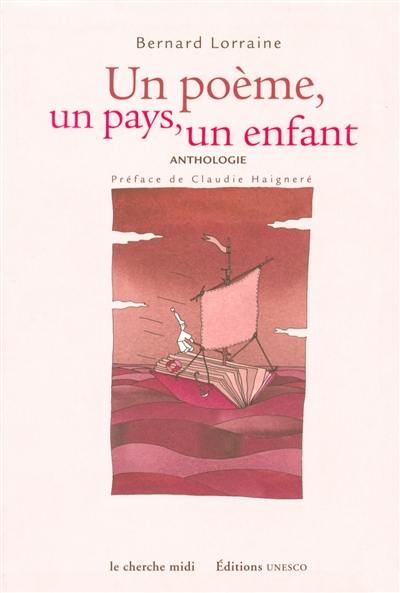 Un poème, un pays, un enfant : anthologie