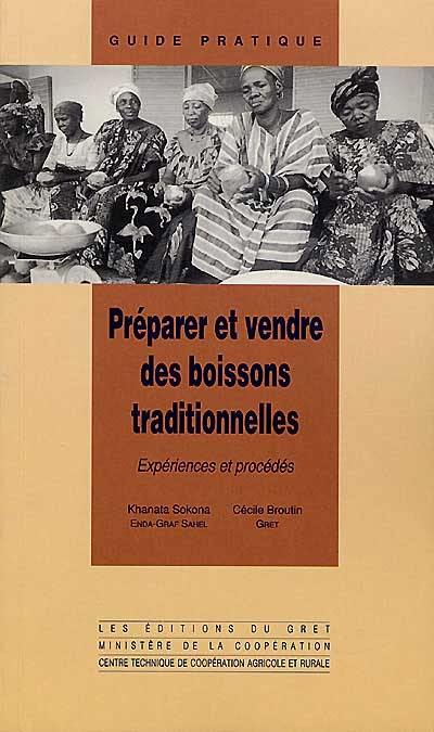 Préparer et vendre des boissons traditionnelles : expériences et procédés