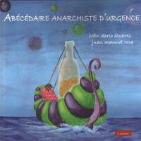 Abécédaire anarchiste d'urgence