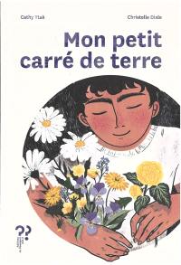 Mon petit carré de terre