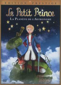 Le Petit Prince : la planète de l'astronome