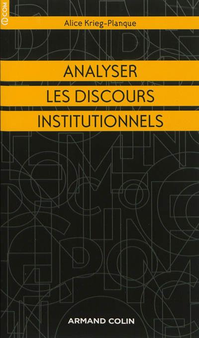 Analyser les discours institutionnels