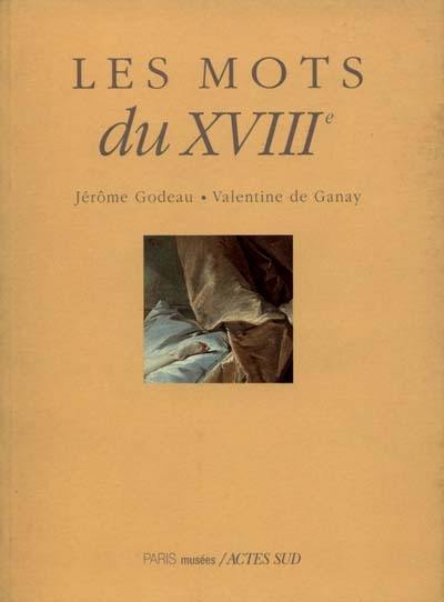 Les mots du XVIIIe siècle