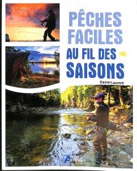 Pêches faciles au fil des saisons