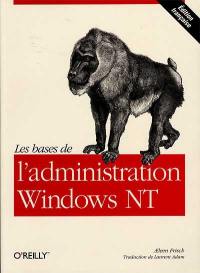 Les bases de l'administration Windows NT