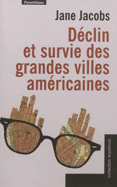 Déclin et survie des grandes villes américaines