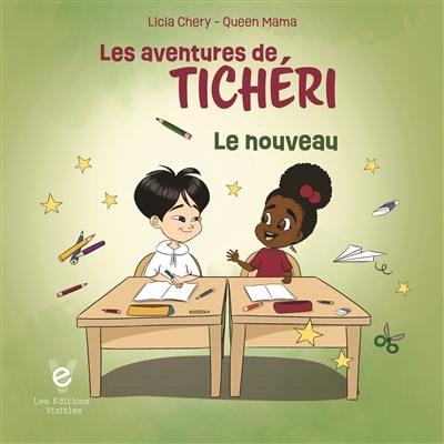 Les aventures de Tichéri : Le nouveau Vol. 3