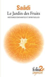 Le jardin des fruits : histoires édifiantes et spirituelles