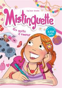 Mistinguette. Vol. 1. En quête d'amour