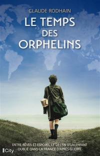 Le temps des orphelins