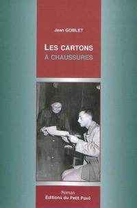 Les cartons à chaussures