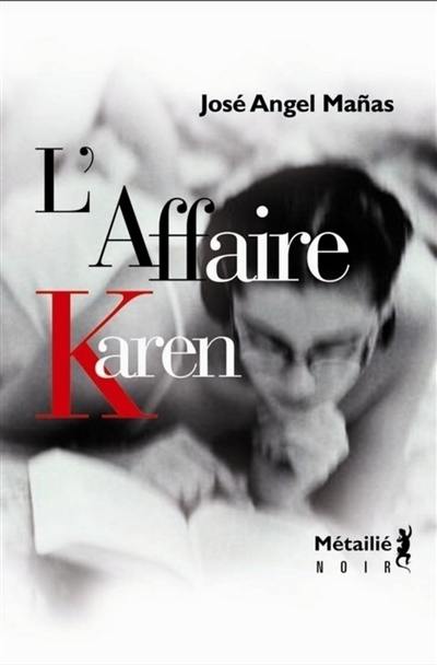 L'affaire Karen L'affaire Karen