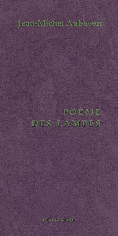 Poème des lampes