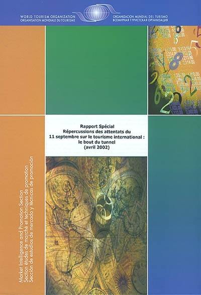 Répercussions des attentats du 11 septembre sur le tourisme international : le bout du tunnel
