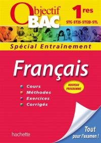 Français 1res STG, ST2S, STI2D, STL : cours, méthodes, exercices, corrigés