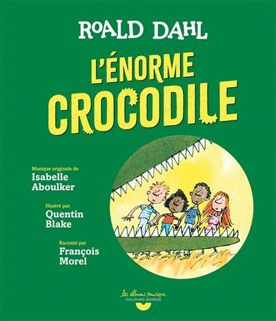 L'énorme crocodile