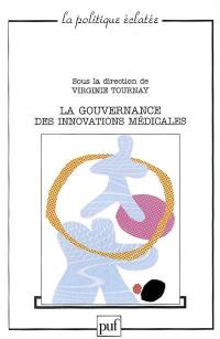 La gouvernance des innovations médicales