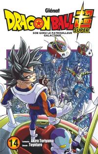 Dragon ball super. Vol. 14. Son Goku le patrouilleur galactique