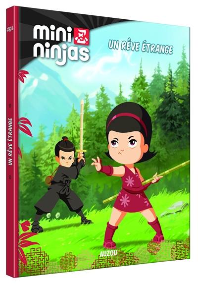 Mini ninjas. Un rêve étrange