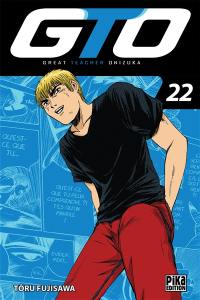 GTO (Great teacher Onizuka). Vol. 22