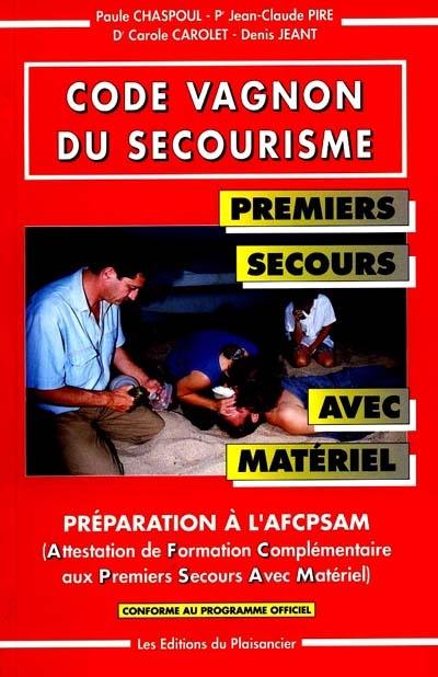 Code Vagnon du secourisme : AFCPSAM