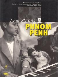 Avoir 20 ans à Phnom Penh