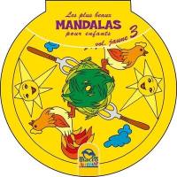 Les plus beaux mandalas pour enfants. Vol. 3. Jaune