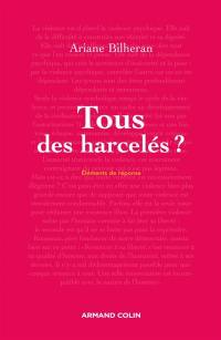 Tous des harcelés ?