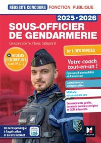 Sous-officier de gendarmerie 2025-2026 : concours externe, interne, catégorie B