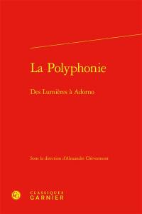 La polyphonie : des Lumières à Adorno