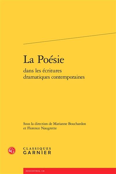 La poésie dans les écritures dramatiques contemporaines