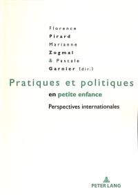 Pratiques et politiques en petite enfance : perspectives internationales